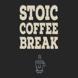 stoic coffee break